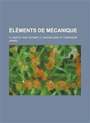 Elements de Mecanique,1154890767,9781154890761