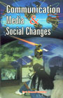 Communication Media and Social Changes 1st Edition,8182050669,9788182050662