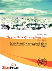 Grand Prix Championship Series,6201472940,9786201472945