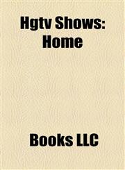 Hgtv Shows Home,1155450655,9781155450650