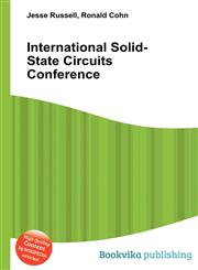 International Solid-State Circuits Conference,5512421166,9785512421161