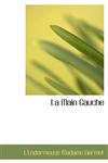 La Main Gauche,1110911920,9781110911929