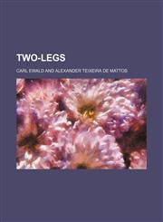 Two-Legs,1154599582,9781154599589
