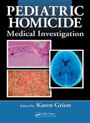 Pediatric Homicide Medical Investigation,1420073001,9781420073003