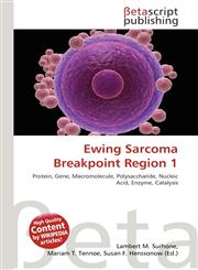 Ewing Sarcoma Breakpoint Region 1,6136413590,9786136413594