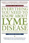 Everything You Need to Know About Lyme Disease and Other Tick-Borne Disorders 2nd Edition,0471407933,9780471407935