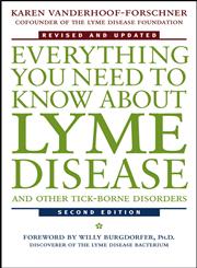 Everything You Need to Know About Lyme Disease and Other Tick-Borne Disorders 2nd Edition,0471407933,9780471407935