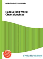 Racquetball World Championships,551140795X,9785511407951