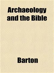 Archaeology and the Bible,1151736147,9781151736147