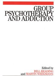 Group Psychotherapy and Addiction 1st Edition,1861564481,9781861564481