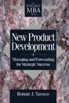 New Product Development Managing and Forecasting for Strategic Success 1st Edition,0471572268,9780471572268