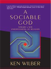 A Sociable God Toward a New Understanding of Religion,1590302249,9781590302248