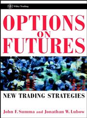 Options on Futures New Trading Strategies 1st Edition,0471436429,9780471436423