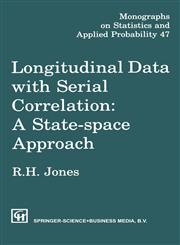 Longitudinal Data with Serial Correlation A State-Space Approach 1st Edition,0412406500,9780412406508