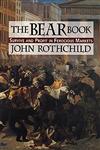 The Bear Book Survive and Profit in Ferocious Markets 1st Edition,0471197181,9780471197188