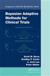 Bayesian Adaptive Methods for Clinical Trials,1439825483,9781439825488