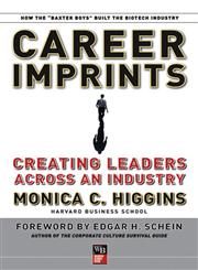 Career Imprints Creating Leaders Across An Industry 1st Edition,0787977519,9780787977511