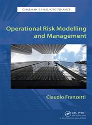 Operational Risk Modelling and Management,1439844763,9781439844762