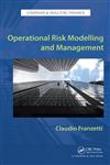 Operational Risk Modelling and Management,1439844763,9781439844762