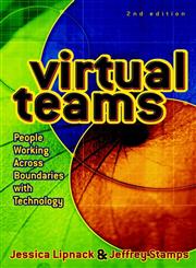 Virtual Teams People Working Across Boundaries with Technology 2nd Edition,0471388254,9780471388258