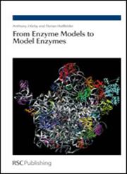 From Enzyme Models to Model Enzymes,0854041753,9780854041756