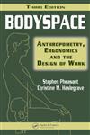 Bodyspace Anthropometry, Ergonomics and the Design of Work 3rd Edition,0415285208,9780415285209