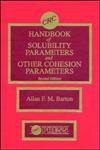 CRC Handbook of Solubility Parameters and Other Cohesion Parameters 2nd Edition,0849301769,9780849301766