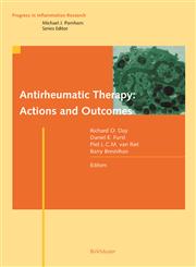 Antirheumatic Therapy Actions and Outcomes 1st Edition,3764365951,9783764365950