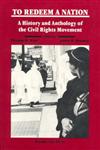 To Redeem a Nation A History and Anthology of the Civil Rights Movement,1881089207,9781881089209