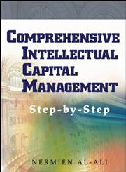 Comprehensive Intellectual Capital Management Step-by-Step,0471275069,9780471275060