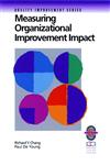 Measuring Organizational Improvement Impact,0787951013,9780787951016