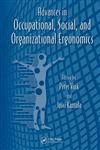 Advances in Occupational, Social, and Organizational Ergonomics,1439835071,9781439835074