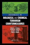 Advances in Biological and Chemical Terrorism Countermeasures,142007654X,9781420076547