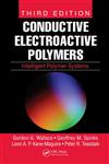 Conductive Electroactive Polymers Intelligent Polymer Systems 3rd Edition,1420067095,9781420067095